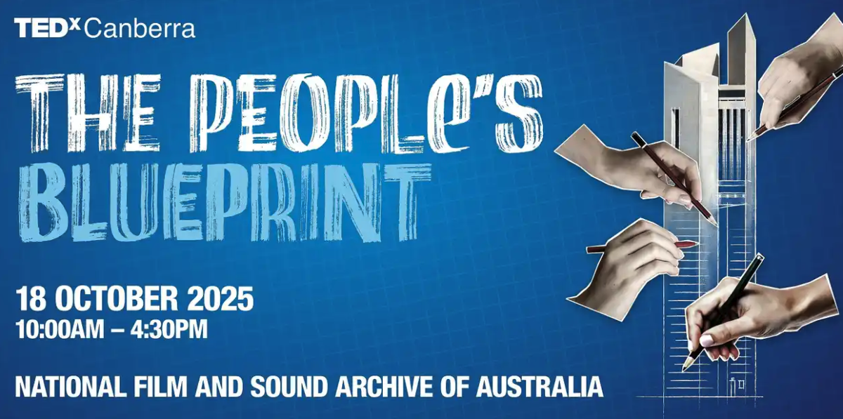 TEDxCanberra 2025: The People's Blueprint